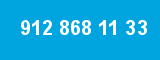 912 868 11 33